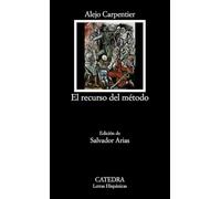 El Recurso Del Metodo / the Resource of the Method