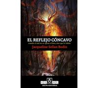 EL REFLEJO CÓNCAVO