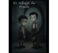 El reflejo de Frank