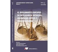 El reglamento europeo de inteligencia artificial: Un análisis crítico y multidisciplinar: 3