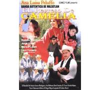 El Regreso de Camelia - El Regreso de Camelia