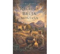 El regreso de la bruja de la montaña: La magia de la tierra: 1
