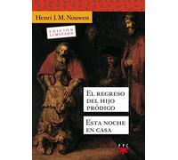 El regreso del hijo pródigo. Esta noche en casa