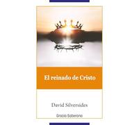 El Reinado de Cristo