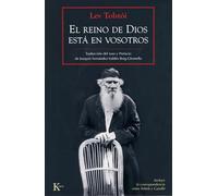 Lev Tolstói El Reino de Dios Está En Vosotros (Tascabile)