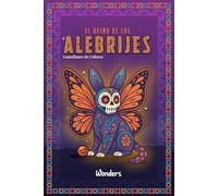 El Reino de los Alebrijes: Guardianes de Colores