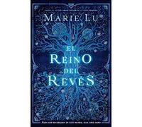 El reino del reves/ The Kingdom of Back
