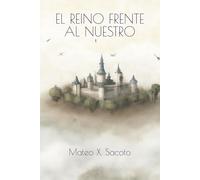 El reino frente al nuestro