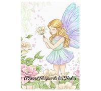 El Reino Mágico de las Hadas: Pinta y deja volar tu imaginación