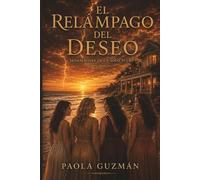 El Relámpago del Deseo: Sensaciones en un solo pulso