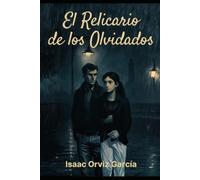 El Relicario de los Olvidados