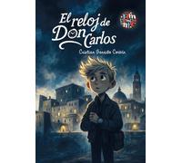 EL RELOJ DE DON CARLOS: 0