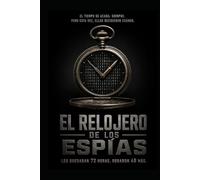El relojero de los espías