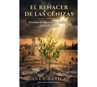 EL RENACER DE LAS CENIZAS: Un viaje de dolor, fe y resiliencia