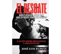 El Rescate: Cautivador - Reflexivo y Desafiante