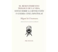 El resentimiento trágico de la vida: Notas sobre la revolución y Guerra Civil españolas: 1581