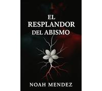 El resplandor del abismo