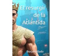 El resurgir de la Atlántida: 1