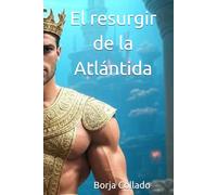 El resurgir de la Atlántida