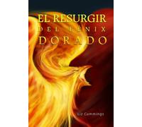 El Resurgir del Fénix Dorado