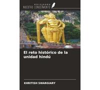 El reto histórico de la unidad hindú