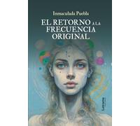 El retorno a la frecuencia original