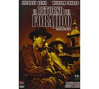 El Retorno del Forajido (The Ride Back)