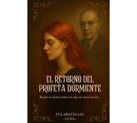 El retorno del profeta durmiente