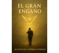 El Retorno El Gran Engaño