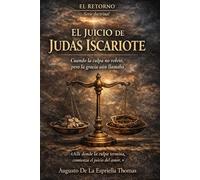 El Retorno El juicio de Judas Iscariote