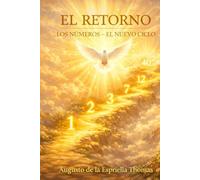 El Retorno -El lenguaje de los Numeros: 1