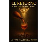 El Retorno - Odre Nuevo, Vino Nuevo.