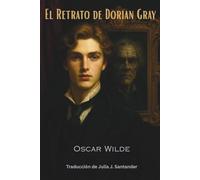 El Retrato de Dorian Gray (Edición en español)