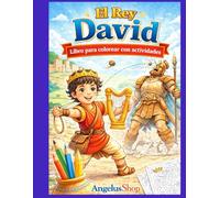 El Rey David: Libro para colorear con actividades