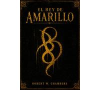 El rey de Amarillo