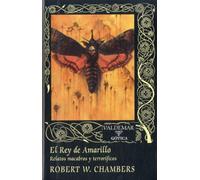El Rey de Amarillo (Reed.): Relatos macabros y terroríficos: 87