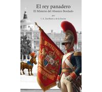 El rey panadero: El misterio del abanico bordado