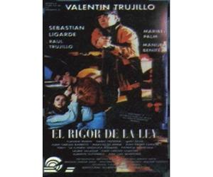 El Rigor De La Ley