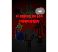 El rincón de los horrores: 15 historias que te harán sentir absoluto terror: 1