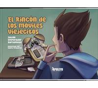 El rincón de los móviles viejitos