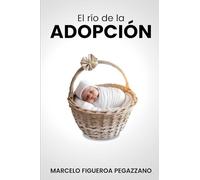 El Río de la Adopción