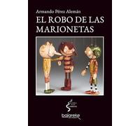 El Robo de las Marionetas