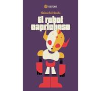 EL ROBOT CAPRICHOSO