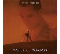 El Roman,Rafet - Hayat Hüzünlü