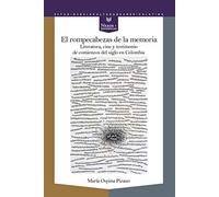 El rompecabezas de la memoria: literatura, cine y testimonio de comienzos de siglo en Colombia: 56