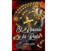 El rosario y la bala