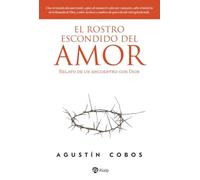 El rostro escondido del amor