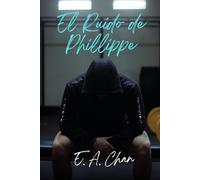 El Ruido de Phillippe: 2