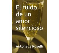 El ruido de un amor silencioso: 14