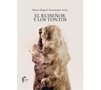 El ruiseñor y los tontos